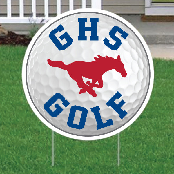 GHS Golf "GHS Golf" Yard Sign