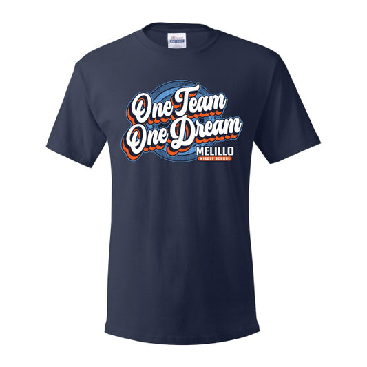 Melillo Middle School One Team One Dream Hanes Essential Tee